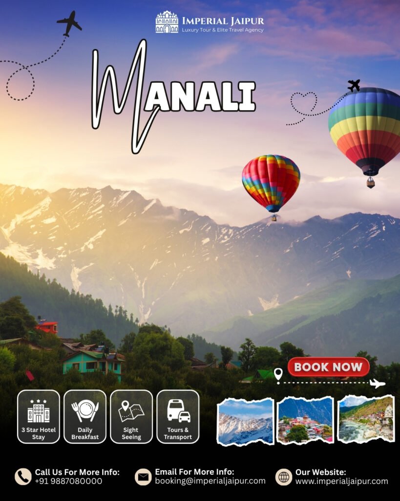 Jaipur to Manali tour package, Manali trip from Jaipur, Jaipur to Manali taxi, Manali holiday package, Himachal tour from Jaipur, Jaipur to Manali distance, Manali honeymoon package, luxury Manali tour, Manali sightseeing package, Jaipur travel agency